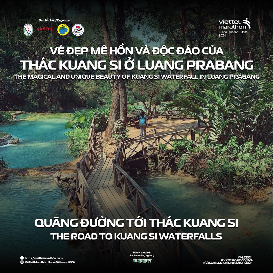 Vẻ đẹp mê hồn và độc đáo của thác Kuang Si ở Luang Prabang, nơi tổ chức Viettel Marathon 2024